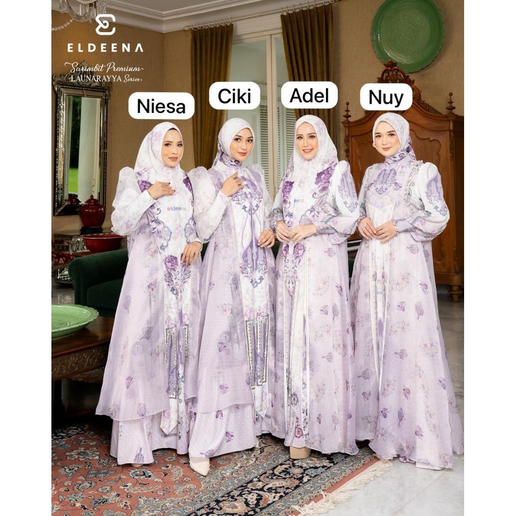 LAUNA RAYYA SERIES ELDEENA SYARI  Rhyn Ory SARIMBIT KELUARGA COUPLE RUMAH GAMIS SURABAYA