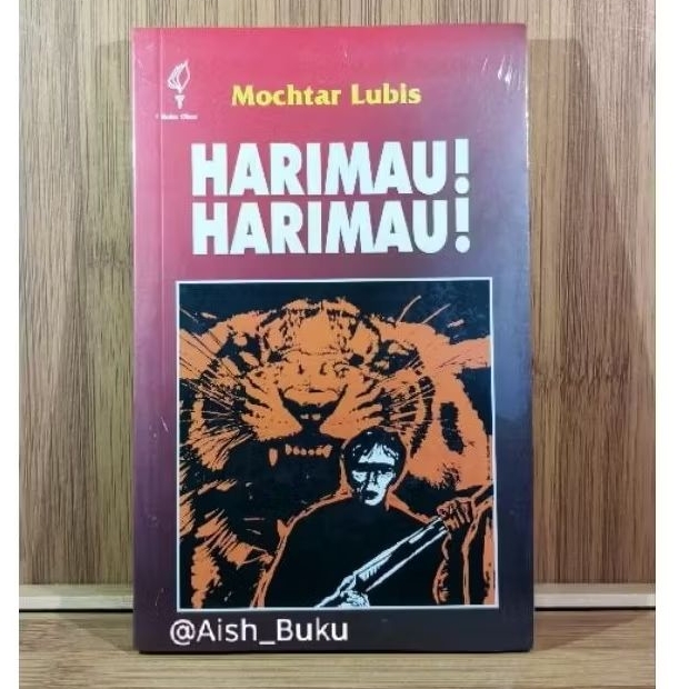 Harimau Harimau - Mochtar Lubis