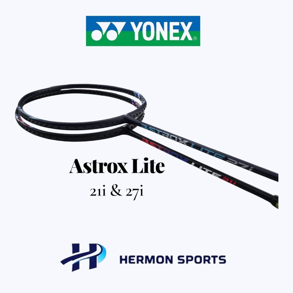 Raket Yonex Astrox Lite 21i & 27i Original