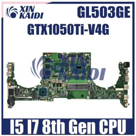GL503GE DABKLBMB8C0 Mainboard For ASUS ROG Strix S5BE GL503G PX503GE MW503GE Laptop Motherboard I5 I
