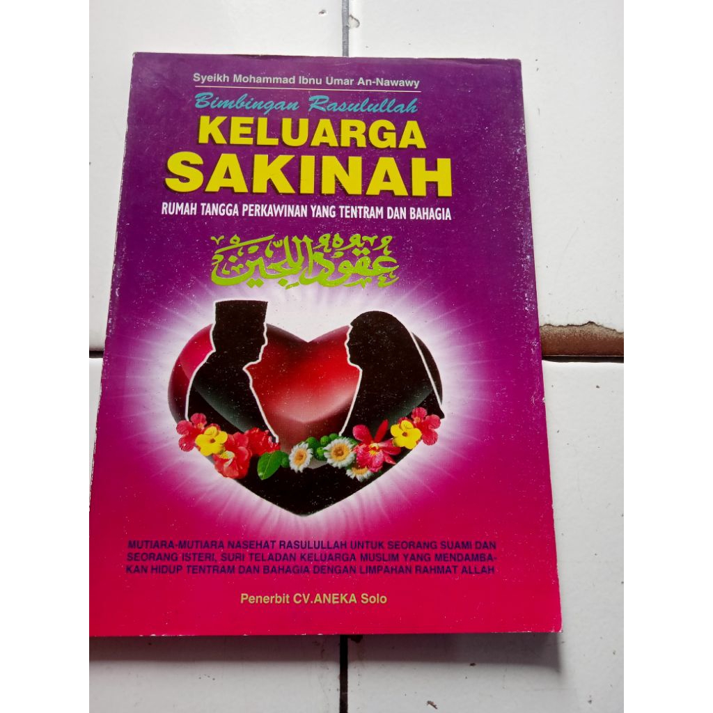 Bimbingan Rasulullah KELUARGA SAKINAH original CV.ANEKA Solo