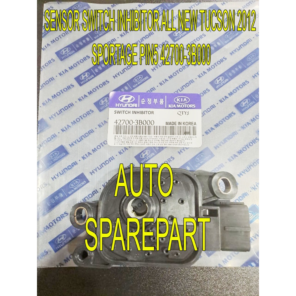 SENSOR SWITCH INHIBITOR ALL NEW TUCSON 2012 SPORTAGE PIN5 42700-3B000