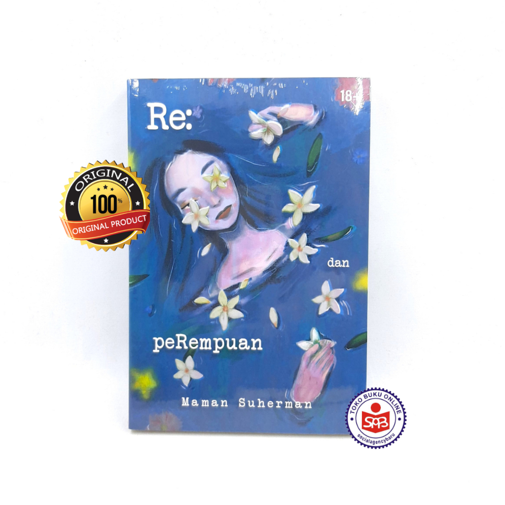 Re dan Perempuan - Maman Suherman