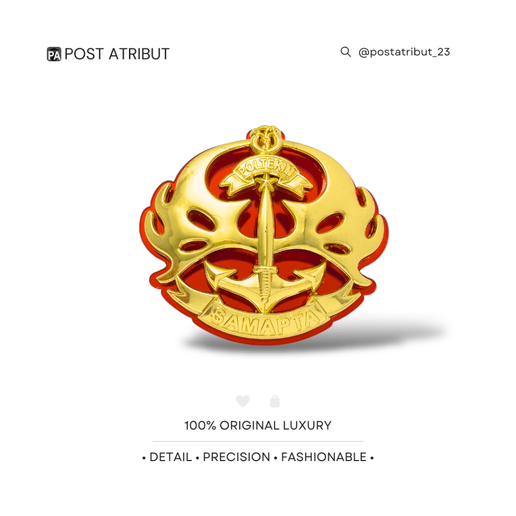 LARIS 100% LUXURY BREVET SAMAPTA POLTEKIM / PIN SAMAPTA POLTEKIM / TARUNA POLTEKIM / ATRIBUT