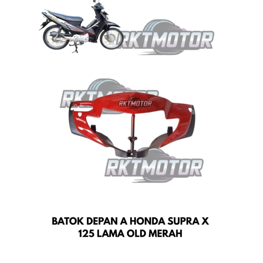 BATOK DEPAN A SUPRA X 125 LAMA MERAH // BATOK DEPAN SUPRA X 125 LAMA MERAH