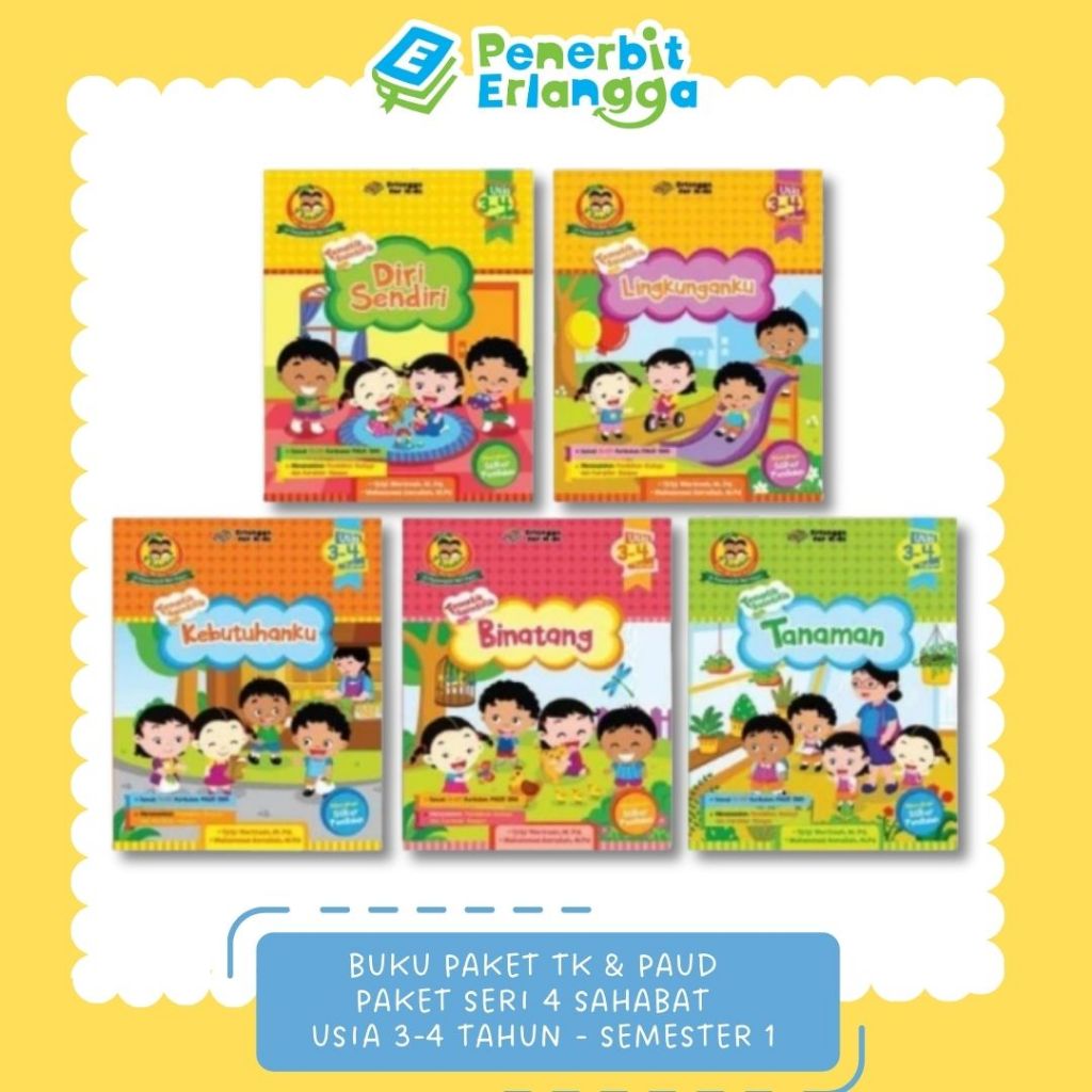 [Erlangga] Buku Paket TK dan PAUD Anak: Seri 4 Sahabat Semester 1 - Erlangga For Kids