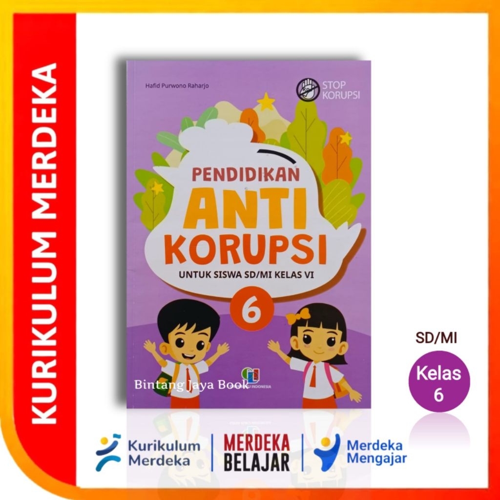 Buku Pendidikan Anti Korupsi SD/MI Kelas 6 Kurikulum Merdeka