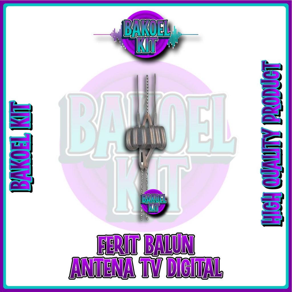 Ferit Balun Untuk Antena TV Digital ups