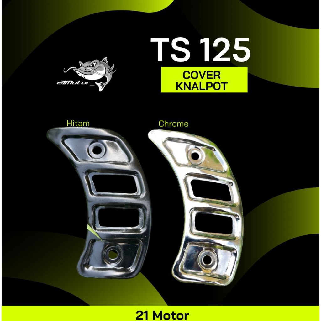 COVER KENALPOT TS 125 PELINDUNG KNALPOT SUZUKI TS