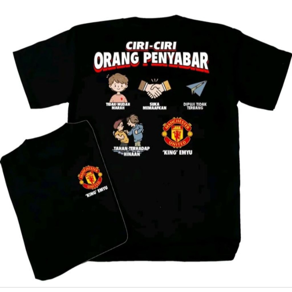 Kaos T-shirt CIRI CIRI ORANG PENYABAR FANS MU Kaos Distro Unisex