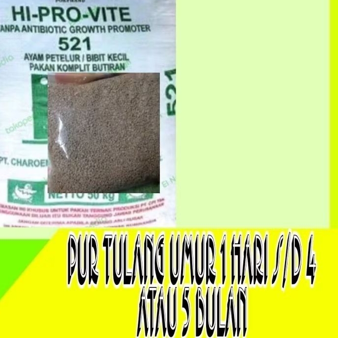 1 kilo 521A makanan ayam anakan petelur bangkok pakan berprotein tinggi ori hiprovite