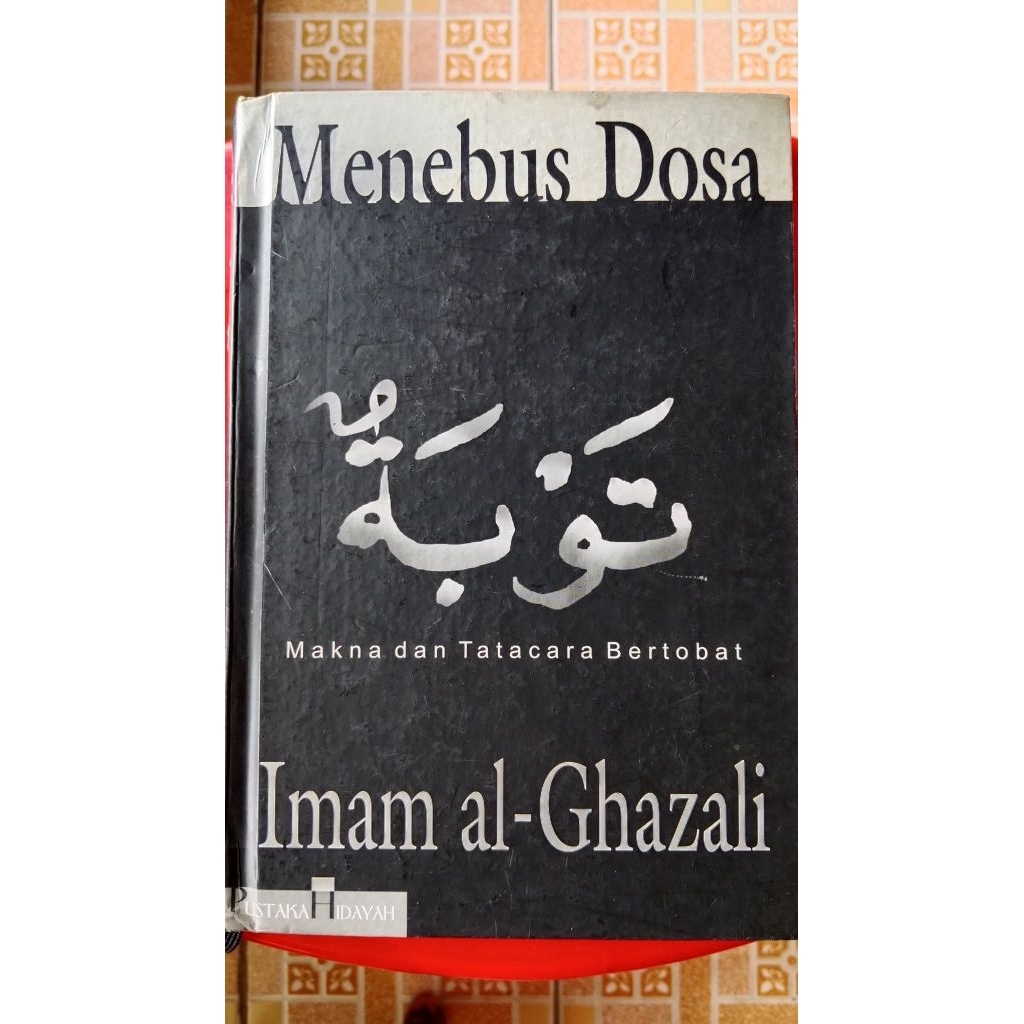 Menebus Dosa karya Imam Al-Ghazali