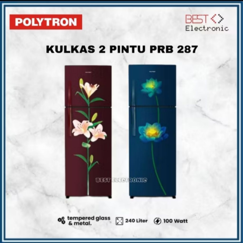 KULKAS POLYTRON PRB 287 LEMARI ES 2 PINTU PRB287 - 240 LITER