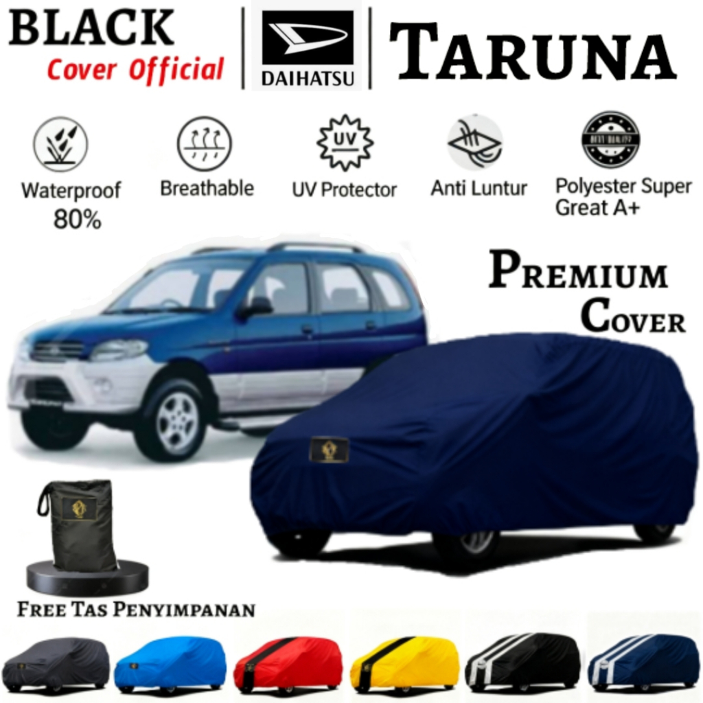 Cover Mobil Daihatsu Taruna FGX,Sarung Mobil Taruna CSX,Selimut Mobil Taruna OXXY,Waterproof Premium