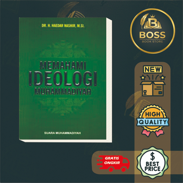 MEMAHAMI IDEOLOGI MUHAMADIYAH - Haedar Nashir