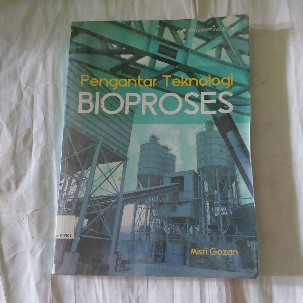 PENGANTAR TEKNOLOGI BIOPROSES