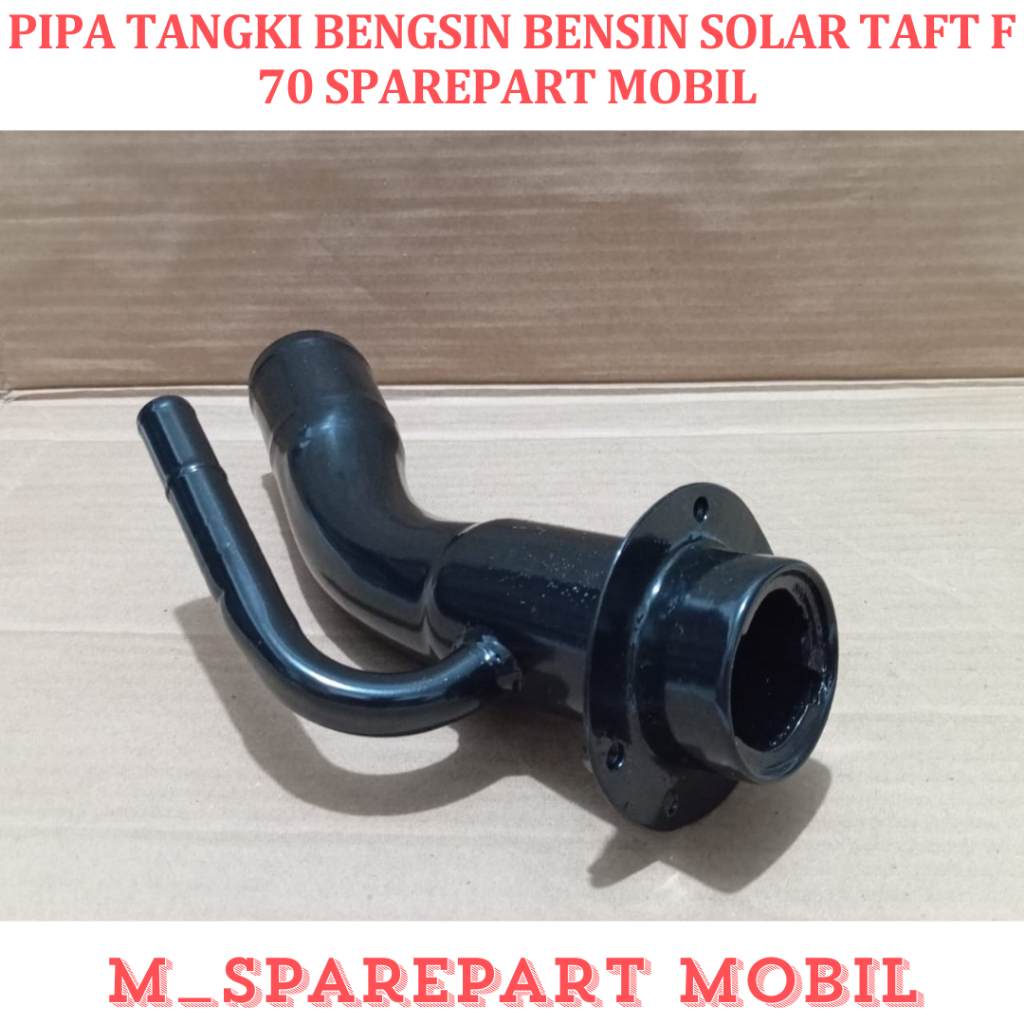 PIPA TANGKI BENGSIN BENSIN SOLAR TAFT F 70 SPAREPART MOBIL