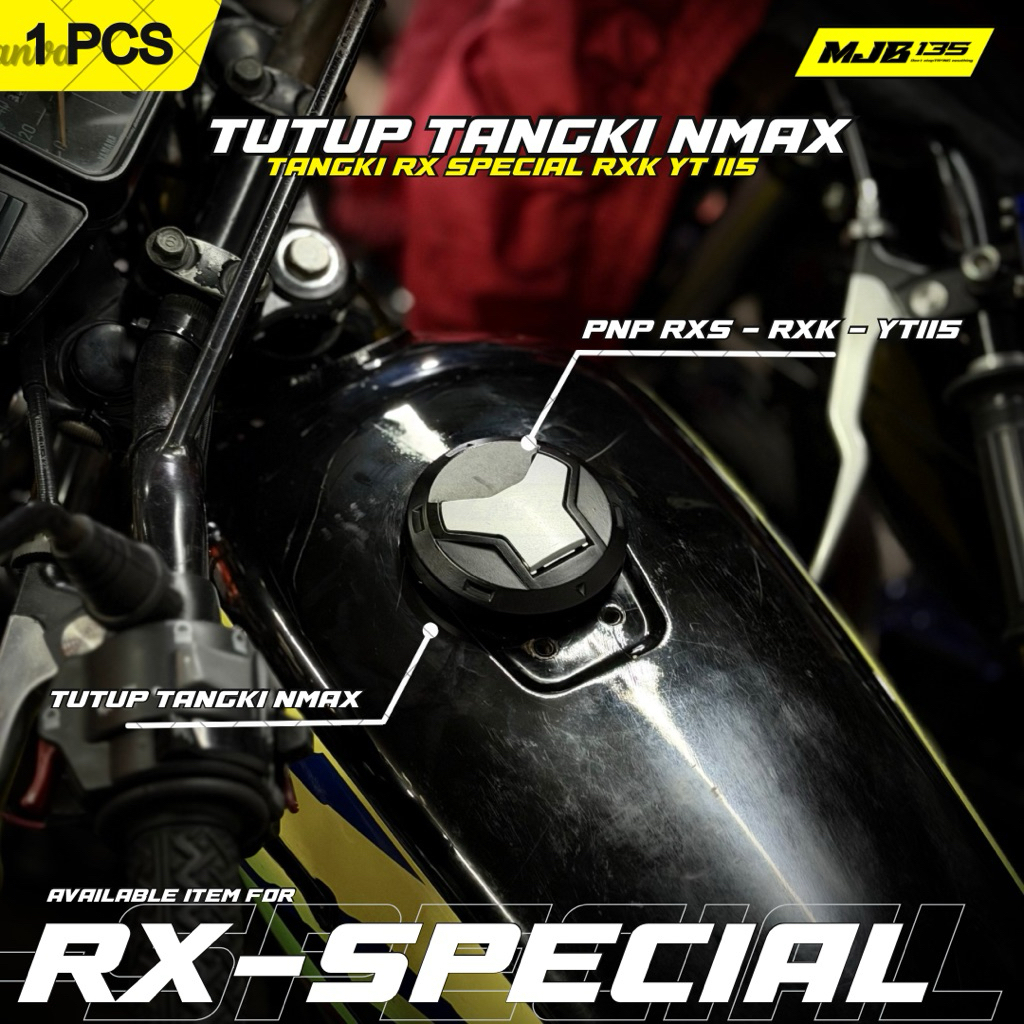 TUTUP TANGKI RXS RXK YT115 CUSTOM MJB TUTUP TANGKI NMAX OLD PNP TANGKI RX SPECIAL RXK YT115 MJB
