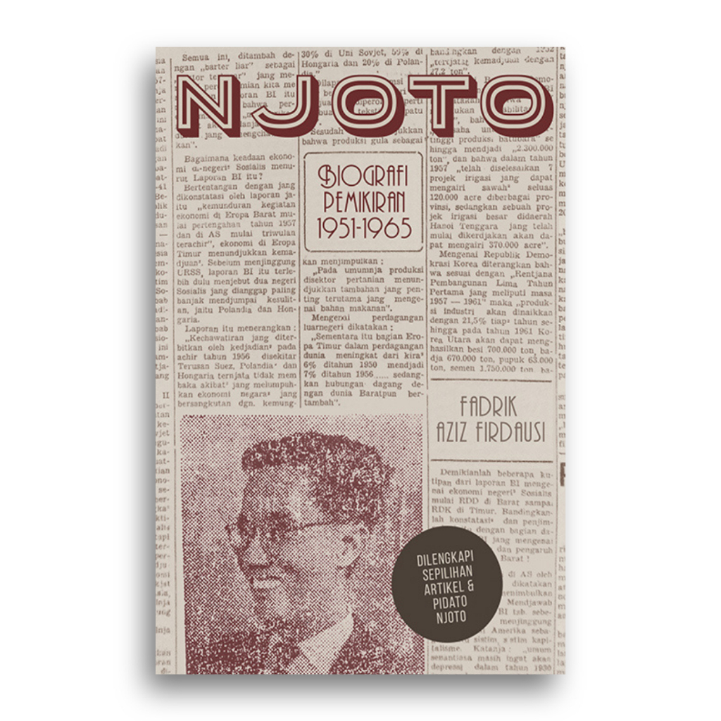 Buku Njoto: Biografi Pemikiran 1951-1965 Fadrik Aziz Firdausi