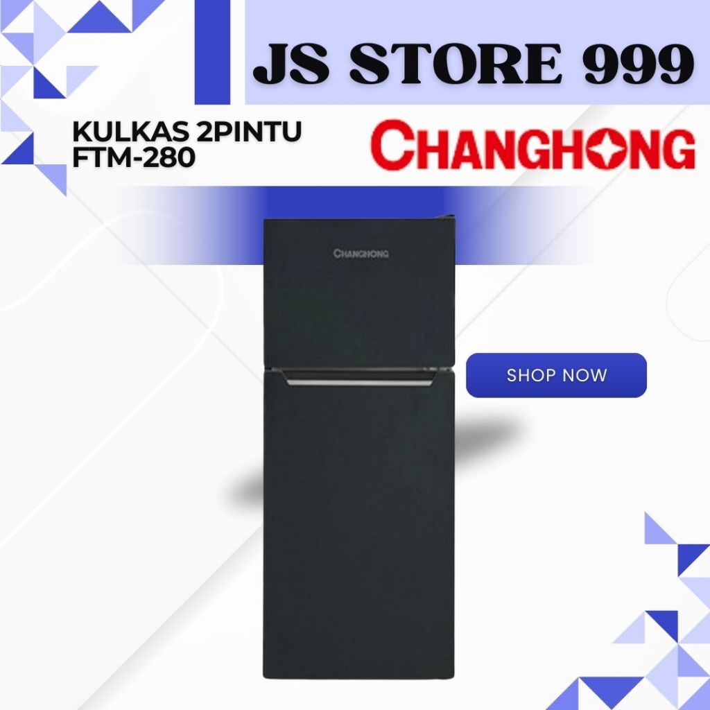 Kulkas Changhong Ftm280NIB Kulkas 2 Pintu No Frost 220 Liter 70 Watt FTM280