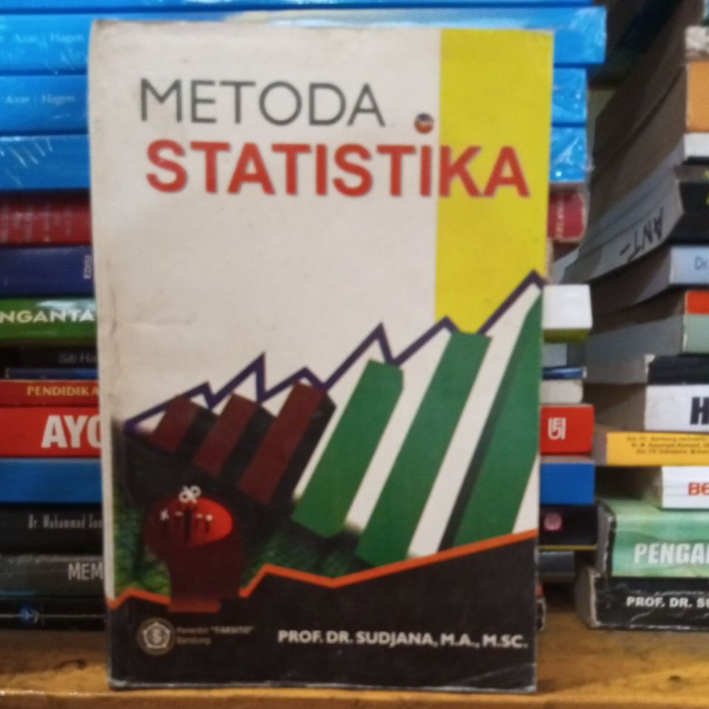 METODE STATISTIKA EDISI KE-6 PROFESOR SUDJANA