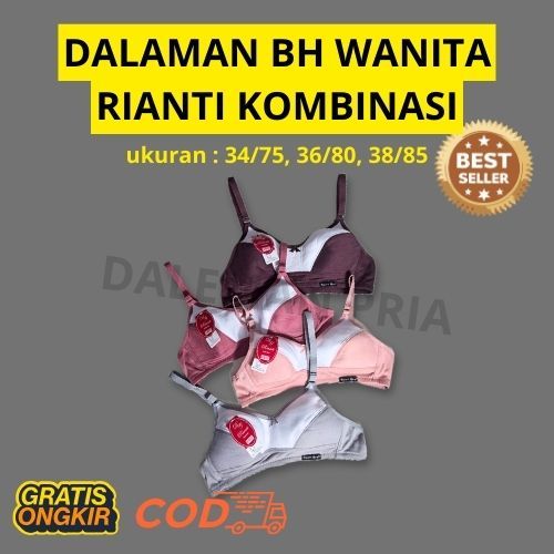 BRA WANITA RIANTI KOMBINASI MURAH BAGUS PREMIUM BAHAN HALUS DAN LEMBUT TIDAK GATAL