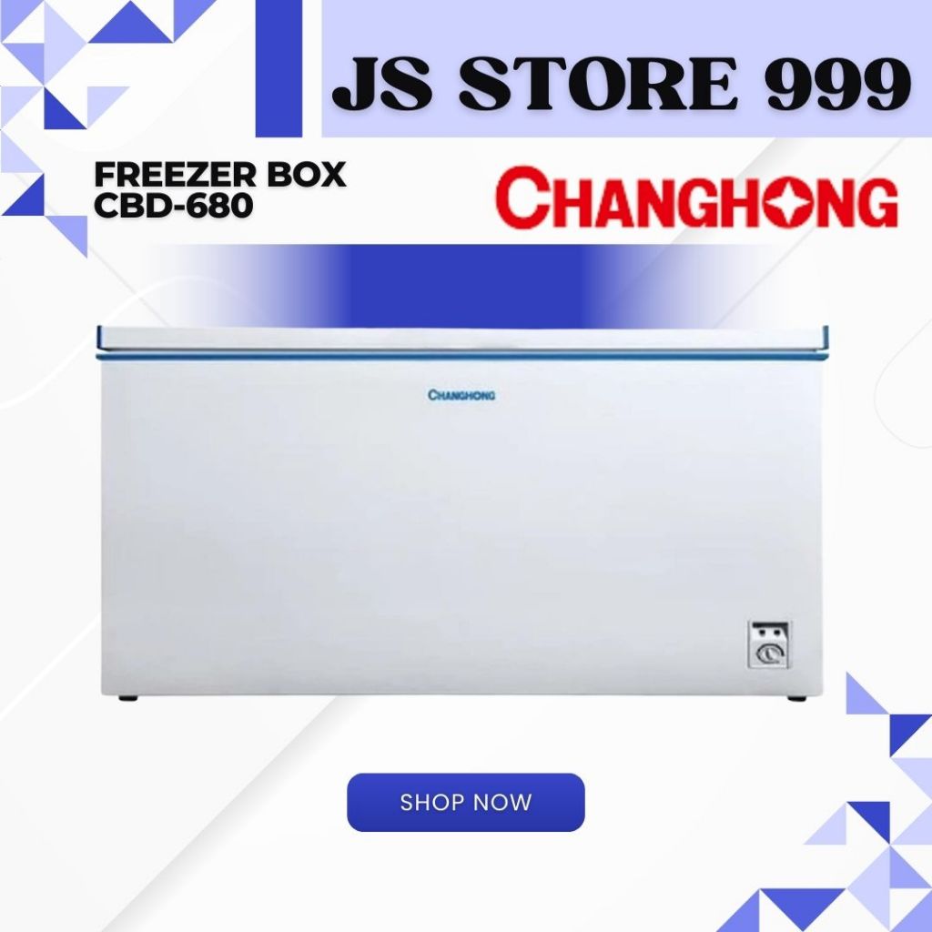Chest Freezer Changhong CBD 680 Freezer Box 600 Liter Changhong
