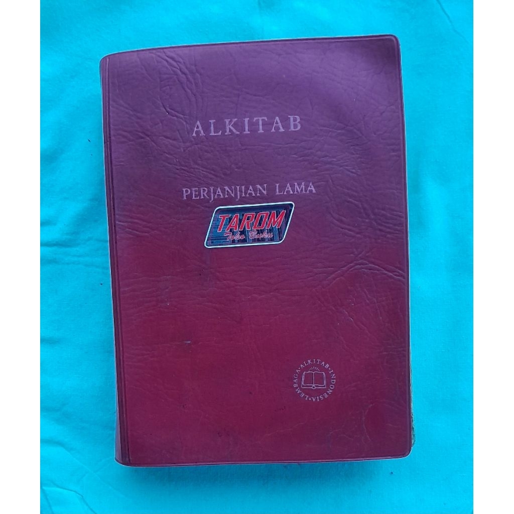 ALKITAB (Perjanjian Lama) Kitab Suci Taurat : LAI (1977)