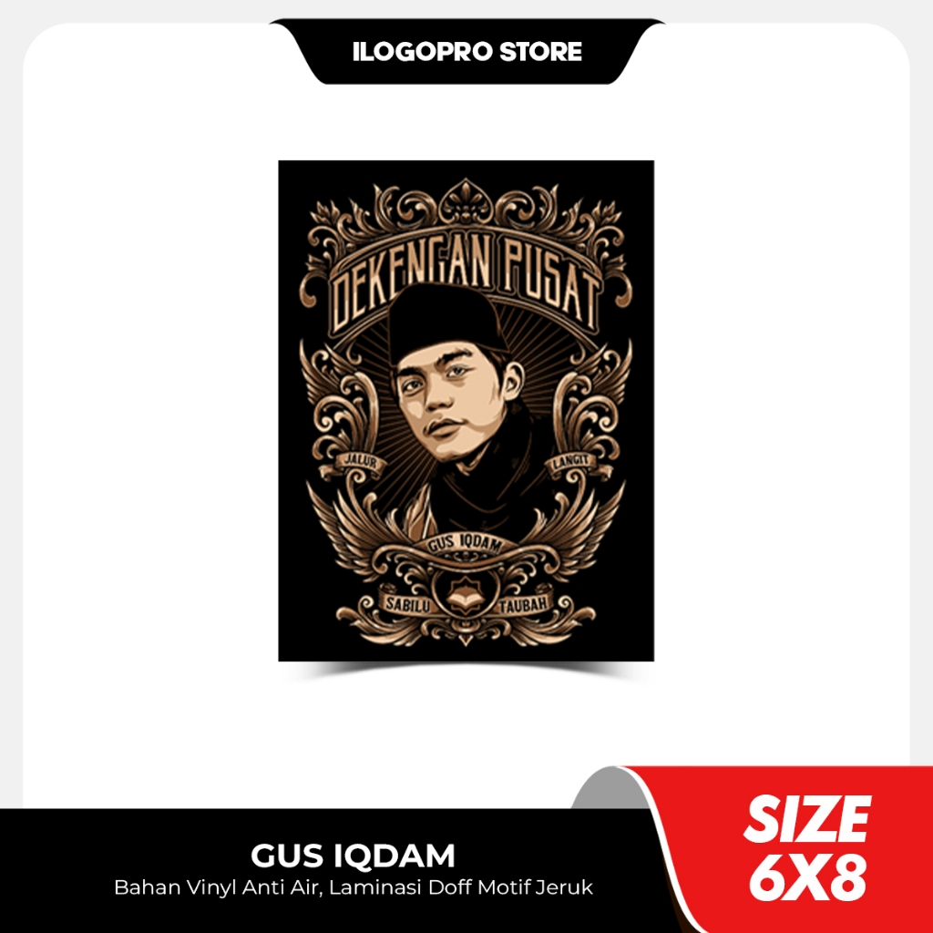 Stiker Gus Iqdam Bahan Vinyl Premium Anti Air