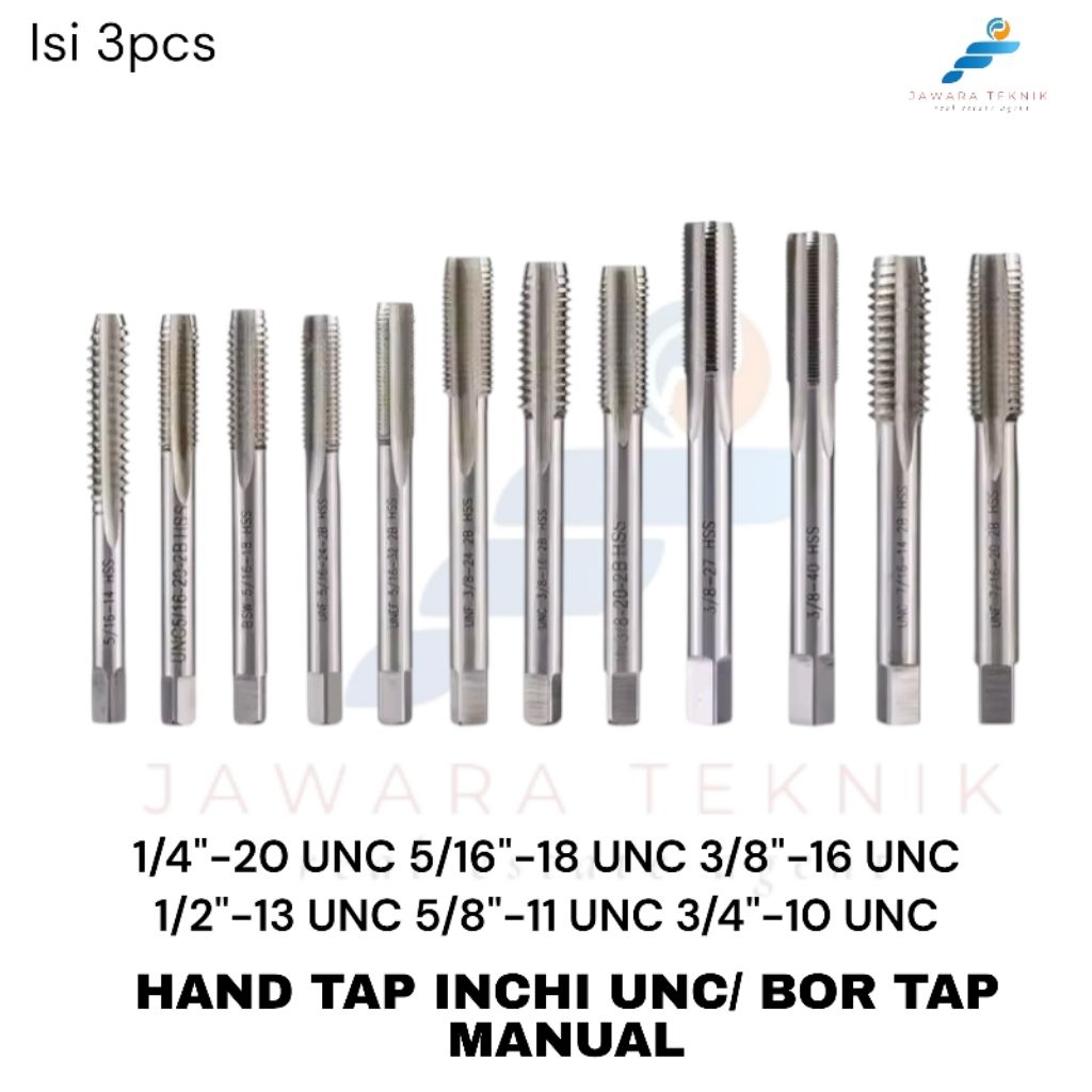 Hand Tap Inchi UNC Set 3pcs HSS 1/4"-20 UNC 5/16"-18 UNC 3/8"-16 UNC 1/2"-13 UNC 5/8"-11 UNC 3/4"-10