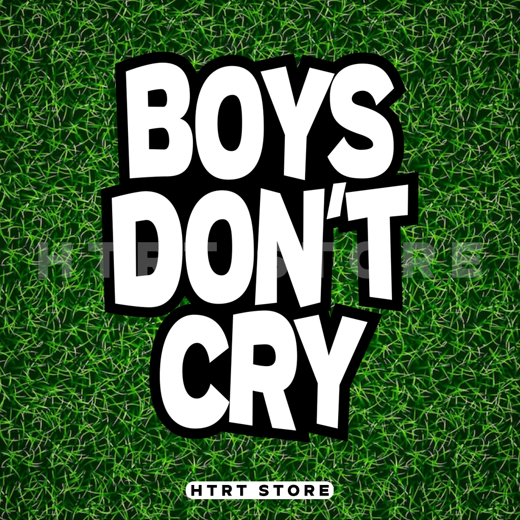 STIKER BOYS DONT CRY VINYL