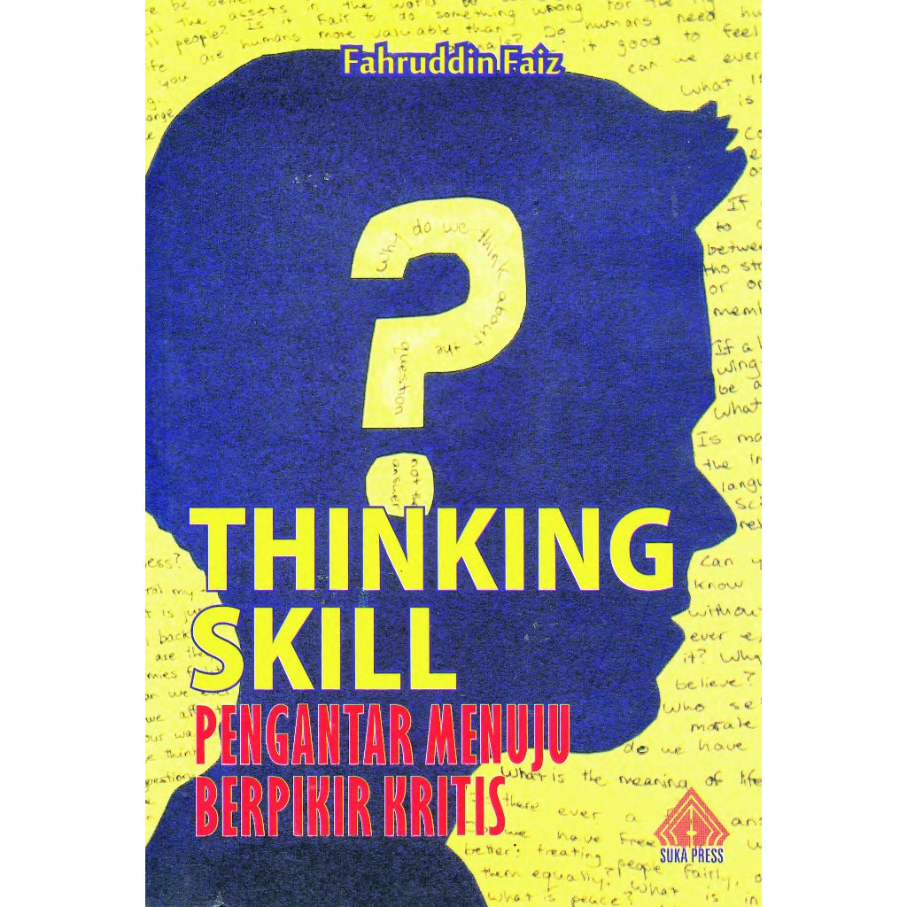 THINKING SKILL PENGANTAR MENUJU BERPIKIR KRITIS