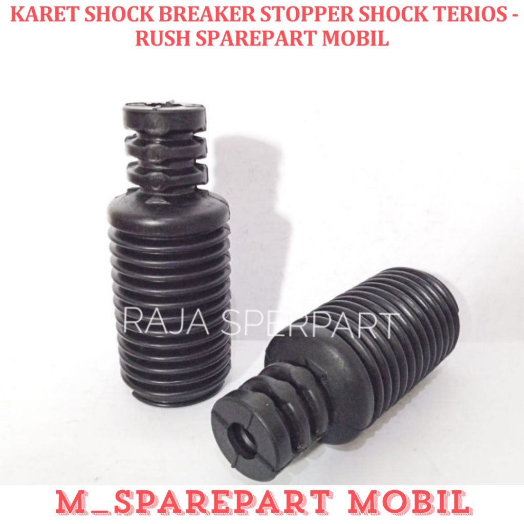 KARET SHOCK BREAKER STOPPER SHOCK TERIOS - RUSH SPAREPART MOBIL