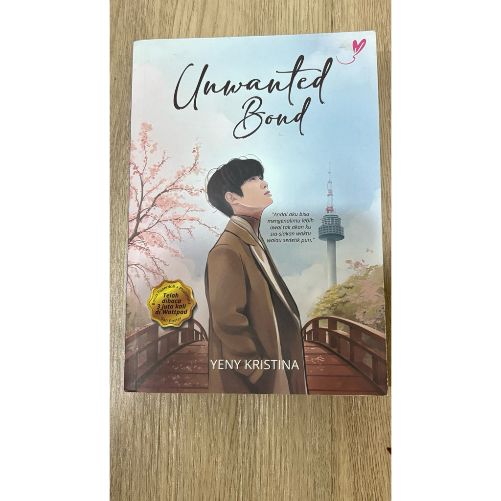 PRELOVED NOVEL UNWANTED BOND BY YENY KRISTINA