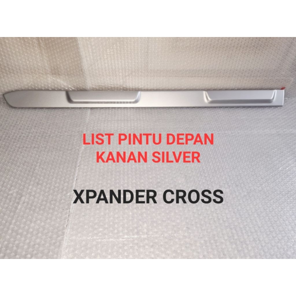 List Pintu Depan Kanan Silver XPander Cross Original