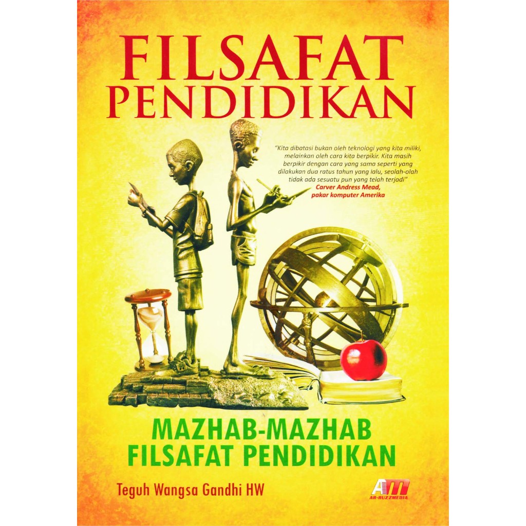filsafat pendidikan (mazhab-mazhab filsafat pendidikan)