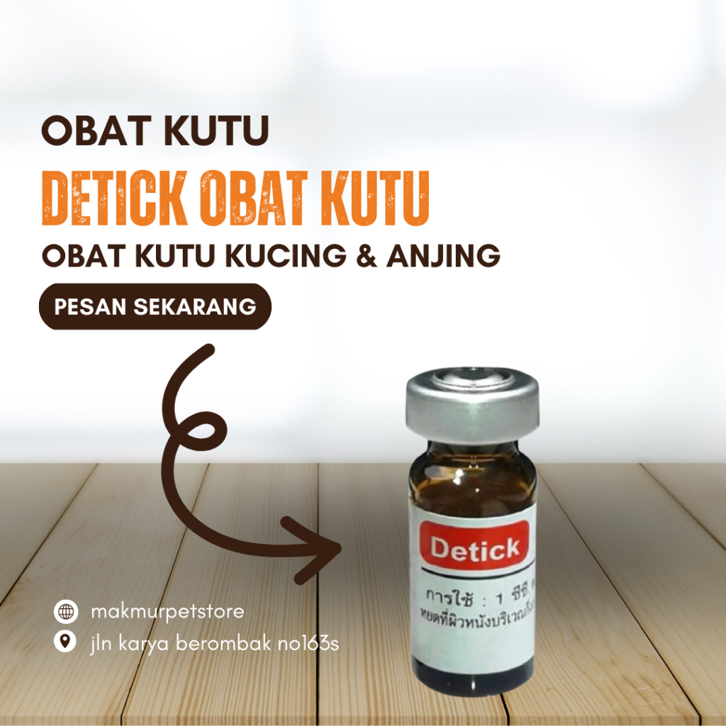 OBAT KUTU TETES DETICK ORIGINAL / OBAT KUTU ANJING KUCING DETICK ORIGINAL