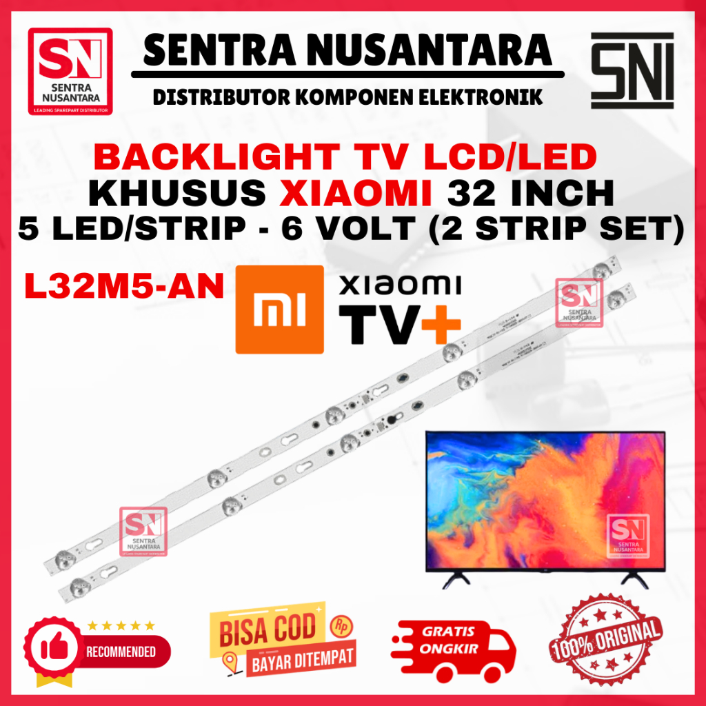 BACKLIGHT TV LED XIAOMI 32 INCH L32M5AN ORIGINAL | BACKLIGHT XIAOMI LCD LED TV 5 LED 2 STRIP ASLI PR