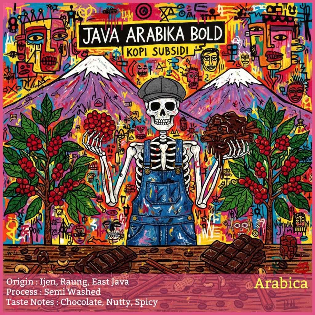 Java Arabica (Bold) - Kopi Subsidi
