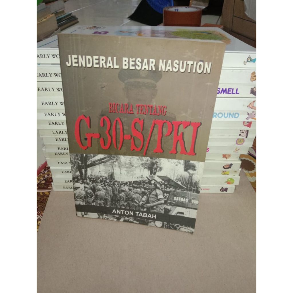 BUKU JENDERAL BESAR NASUTION BICARA TENTANG G 30-S/PKI