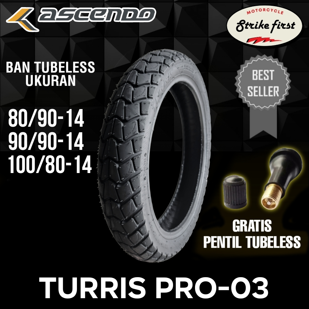 BAN ASCENDO TURRIS TUBELESS RING 14 80/90-14 90/90-14 100/80-14 MOTOR MATIC RING 14 TUBELESS BAN MAT