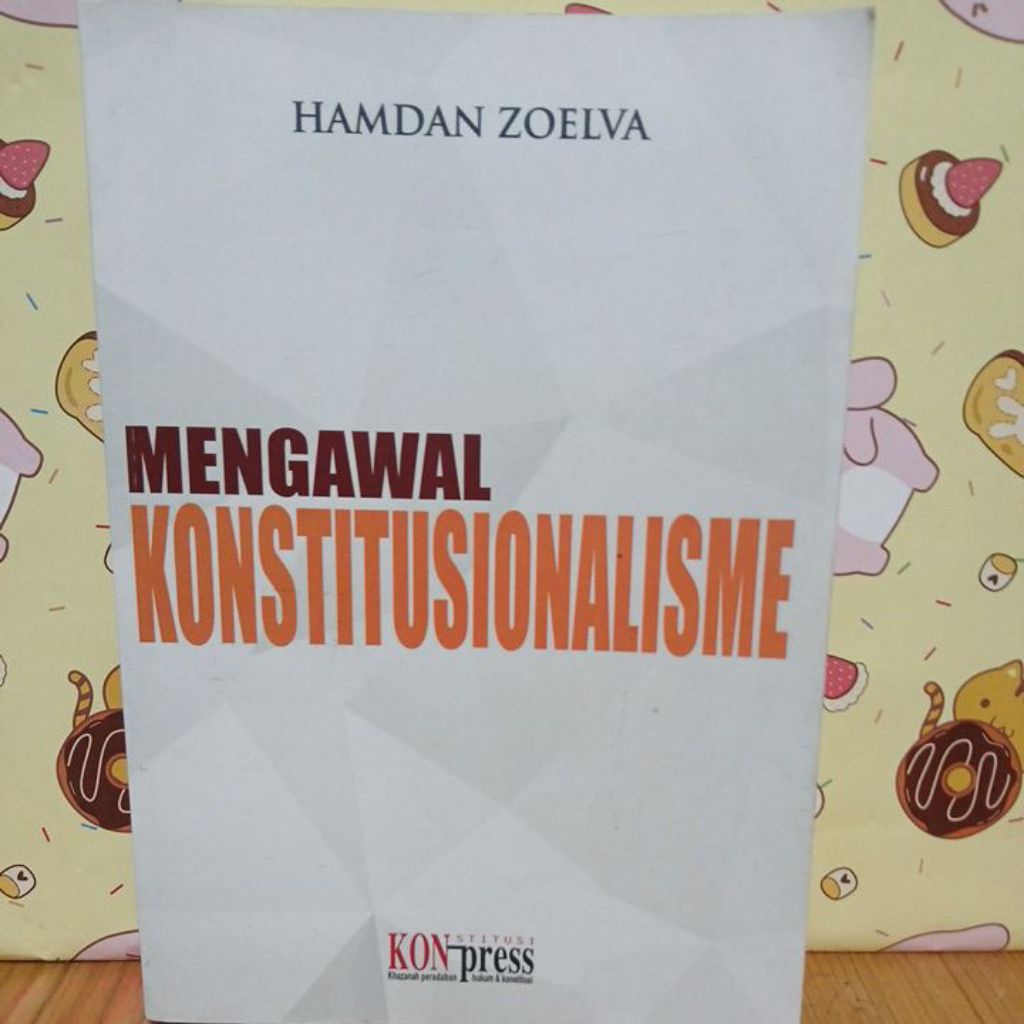 Mengawal konstitusionalisme by Hamdan Zoelva ASLI ORIGINAL