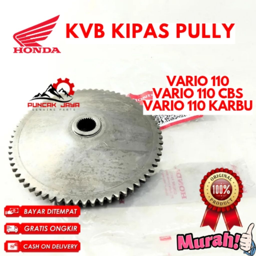 KIPAS PULLY ORIGINAL HONDA KODE KVB, KIPAS PULLY VARIO 110, KIPAS PULLY VARIO 110 CBS, KIPAS PULLY V