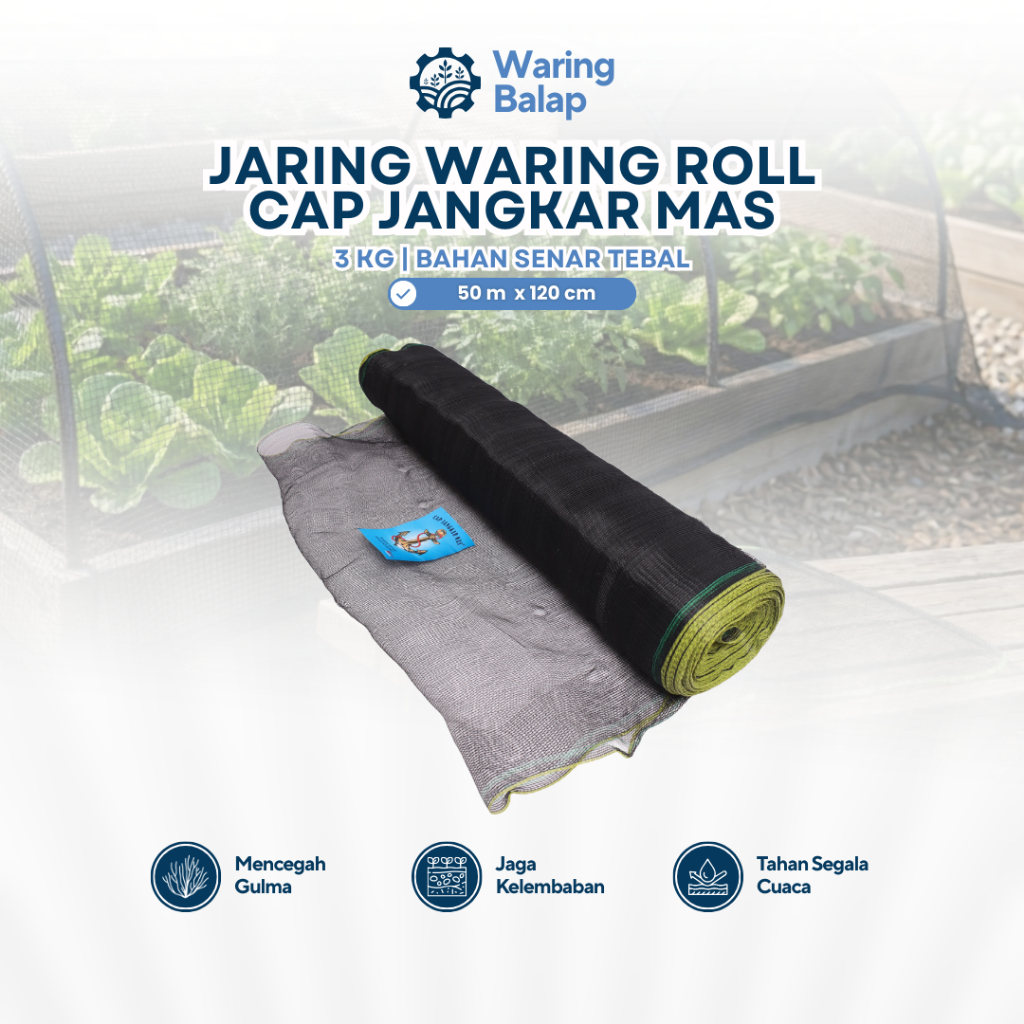 Jaring Waring Roll Ukuran 50m Cap Jangkar Mas Pagar Tanaman Kolam Ikan Kandang Ternak