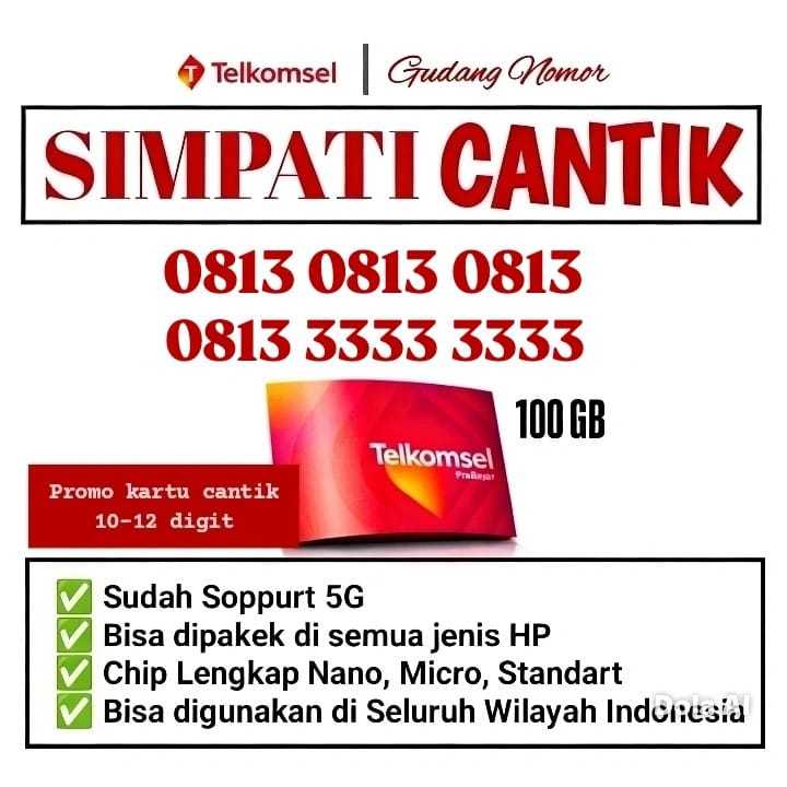 KARTU PERDANA CANTIK TELKOMSEL/SIMPATI 10-12 DIGIT BONUS KUOTA UTAMA 100GB