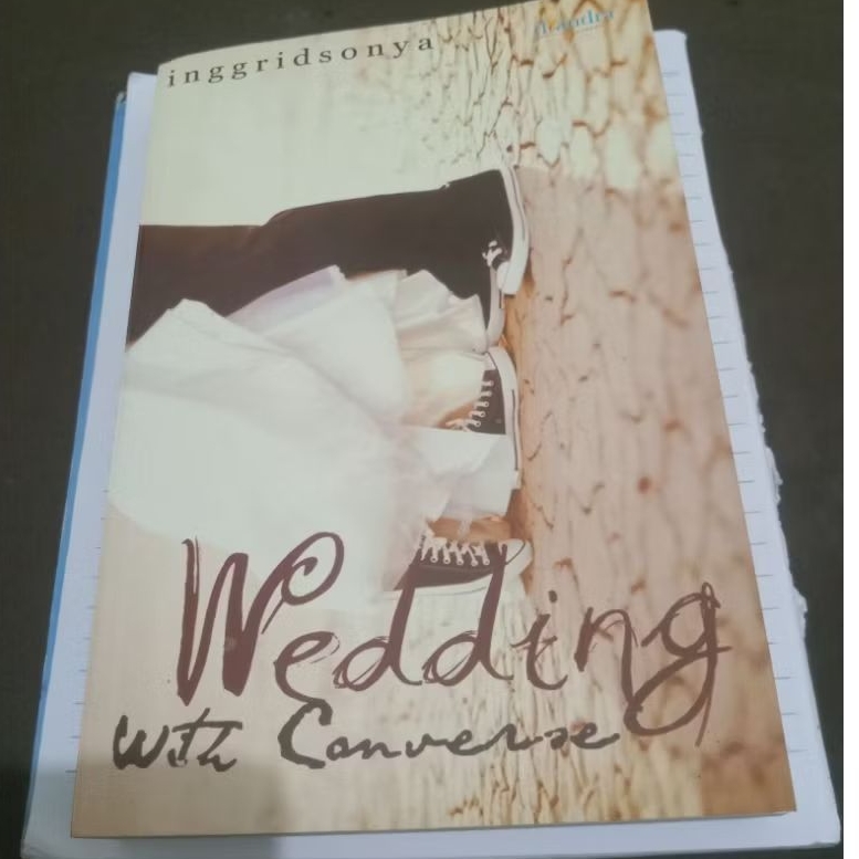 Buku Novel Original THE WEDDING WITH CONVERSE Karya INGGRID SONYA