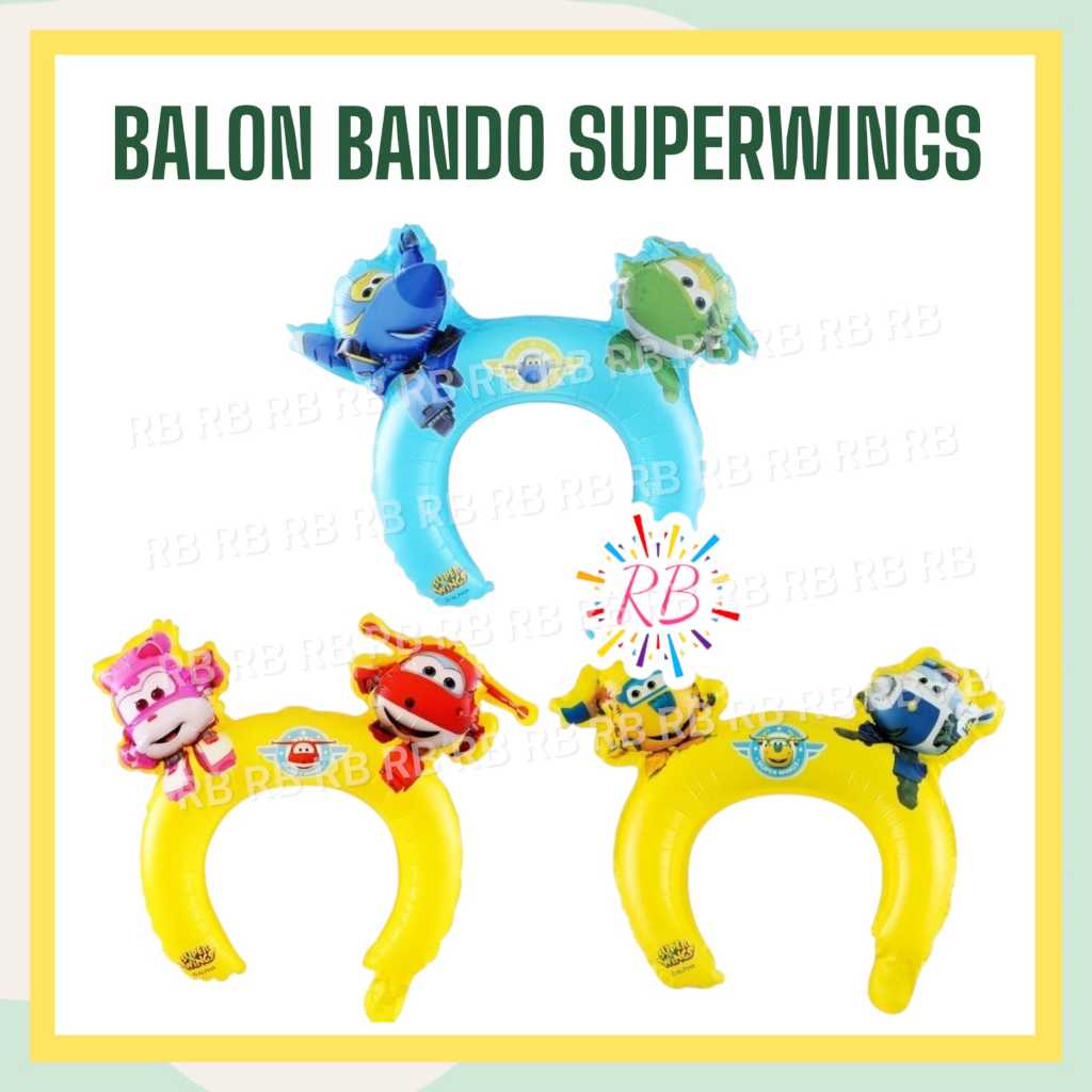 Balon Bando Super Wings Jet Dizzy Jerome Donny Paul