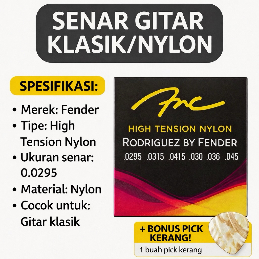 Senar Gitar Klasik Nylon Fender High Tension Original