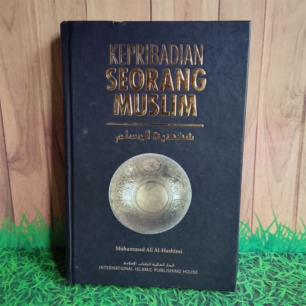 Kepribadian Seorang Muslim