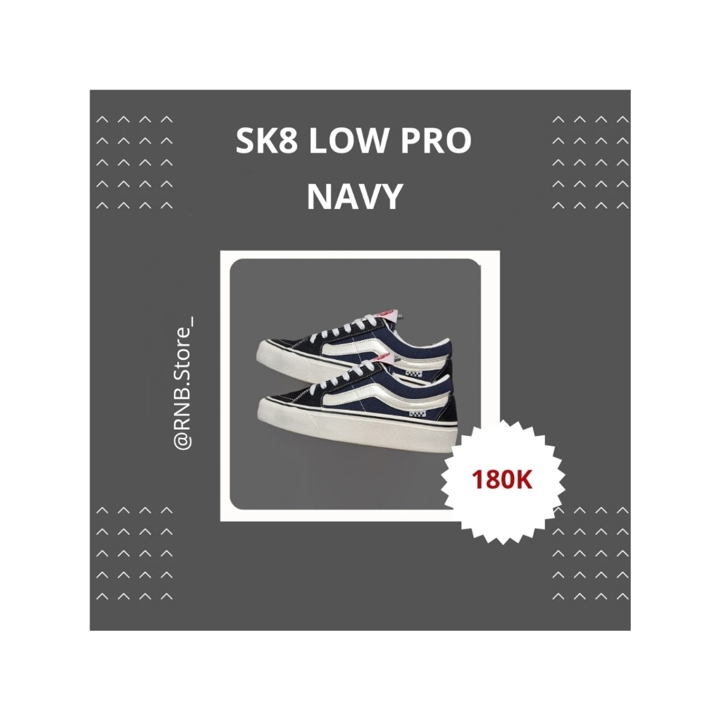 SK8 Low Pro & Clasik